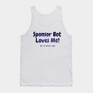 Sponsor Bot Loves Me! Tank Top